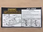 358306 General Motors Gm Vega Jack Usage Caution And Instruction Decal