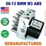 Rebuilt 3451-7834739-01 2008-2013 Bmw M3 Abs Dsc Hydraulic Unit Hcu. Fixed Price $300.00.