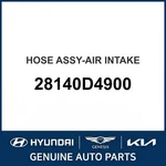 2018-2019 Hyundai Sonata Hose Assembly-air Intake Oem New 28140D4900. Fixed Price $302.71.