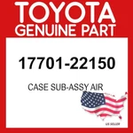 Toyota Genuine 17701-22150 Case Sub-assy Air 1770122150 Oem. Fixed Price $121.94.