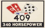 409 340HP Crossed Flag Air Cleaner Decal For 1963-1965 Chevy Impala And Bel. Fixed Price $18.98.